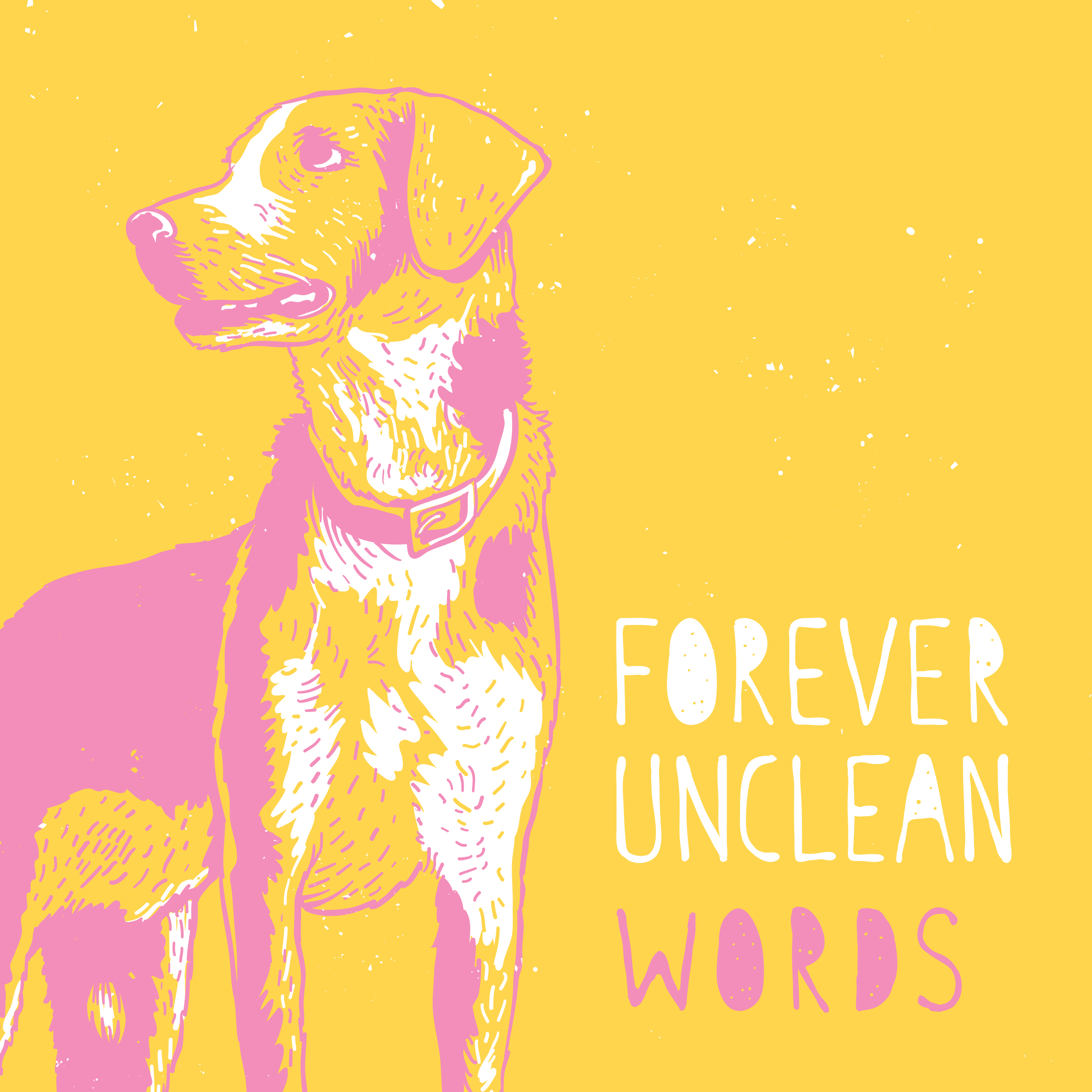 Forever Unclean